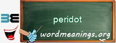 WordMeaning blackboard for peridot
